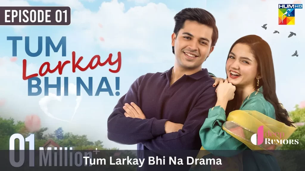 Tum Larkay Bhi Na Drama, Cast