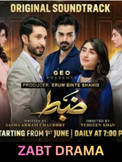 Zabt Pakistani Drama